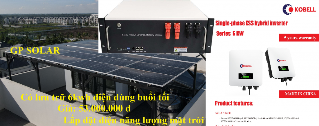 Giá lắp điện năng lượng mặt trời cho gia đình năm 2024 | GPsolar lap dat dien nang luong mat troi luu tru 6kwh gia re | GPsolar