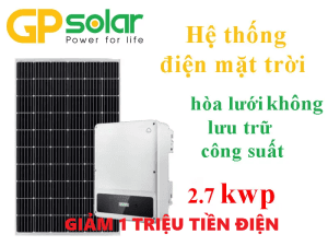 ĐIỆN MẶT TRỜI HÒA LƯỚI BÁM TẢI 2.7 Kwp HỘ GIA ĐÌNH