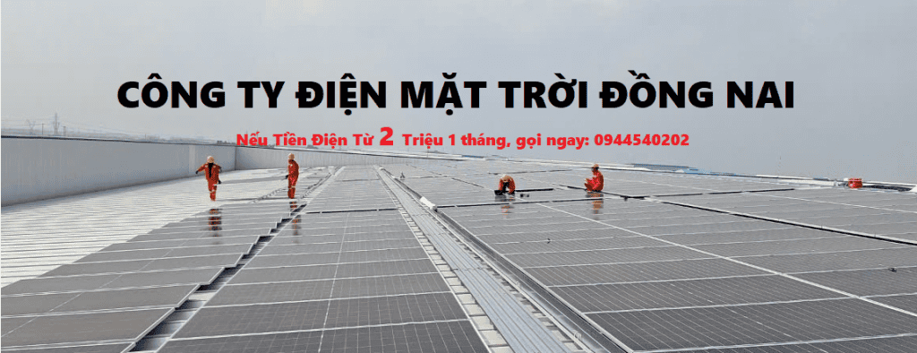 CONG TY DIEN MAT TROI DONG NAI 2 | GPsolar